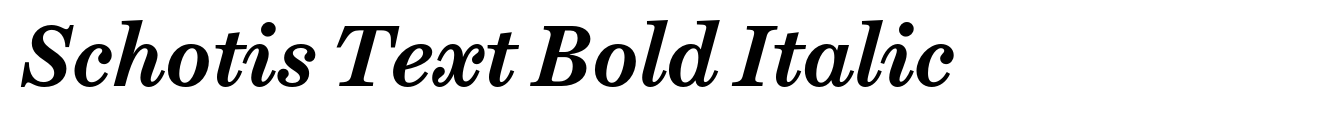 Schotis Text Bold Italic